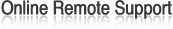 Online Remote Support